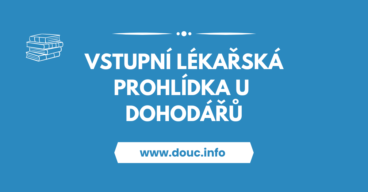 vstupni-lekarska-prohlidka-u-dohodaru